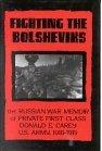 Fighting the Bolsheviks